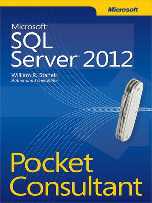cover image of Microsoft&#174; SQL Server&#174; 2012 Pocket Consultant